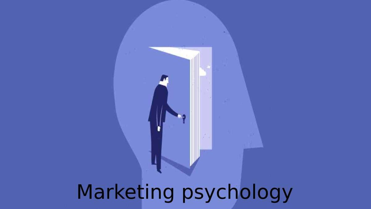 What is Marketing psychology? – 2023