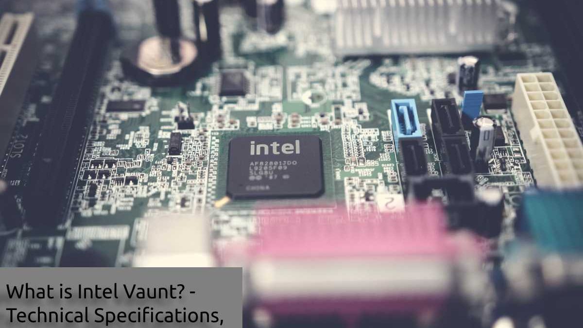 What is Intel Vaunt? – Technical Specifications, Features, Price, and More