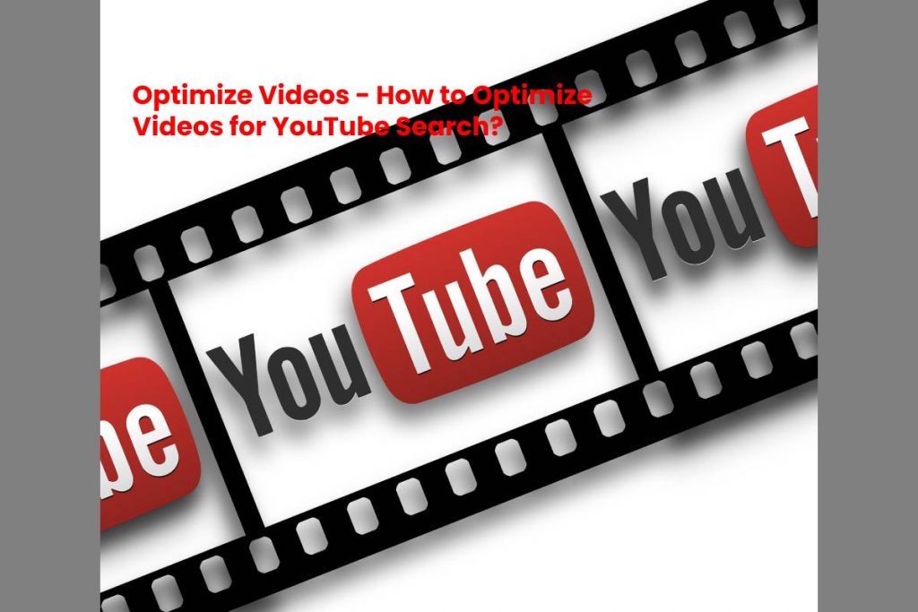 Six Tips to Optimize Videos