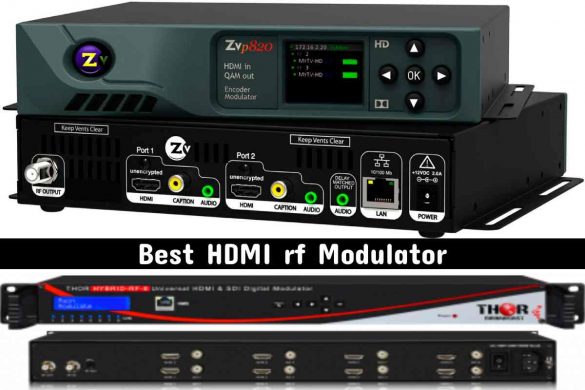 Best HDMI rf Modulator