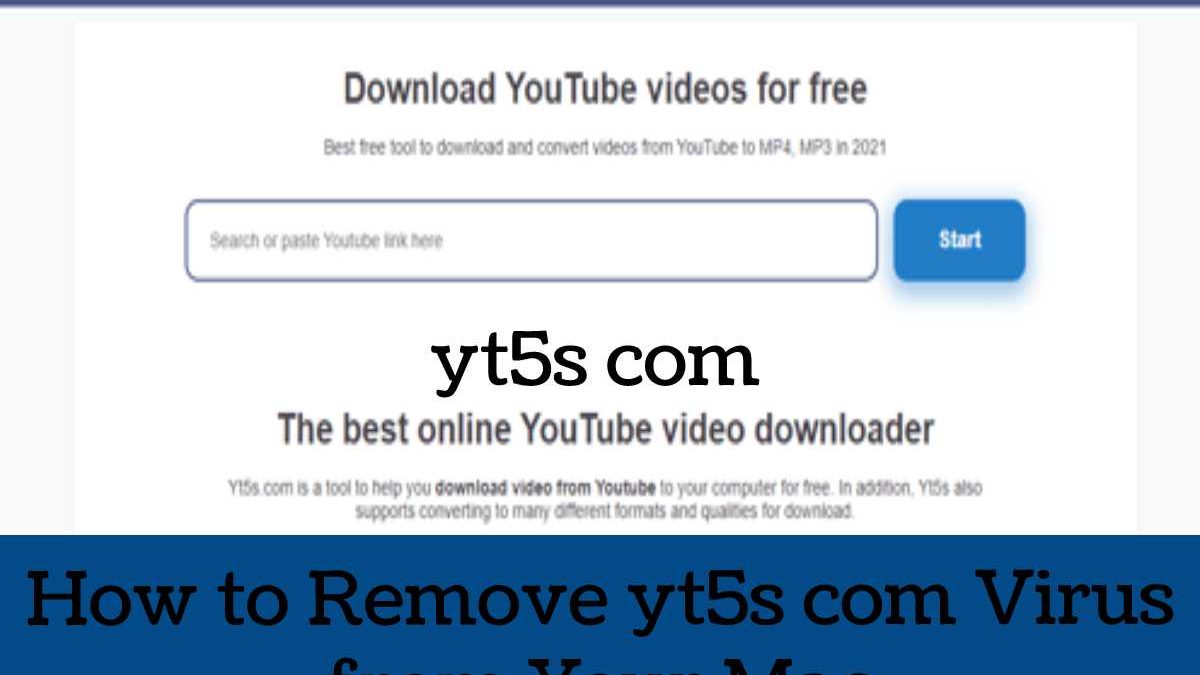 How to Remove yt5s com Virus from Your Mac