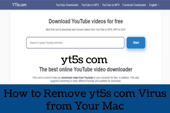 How to Remove yt5s com Virus from Your Mac