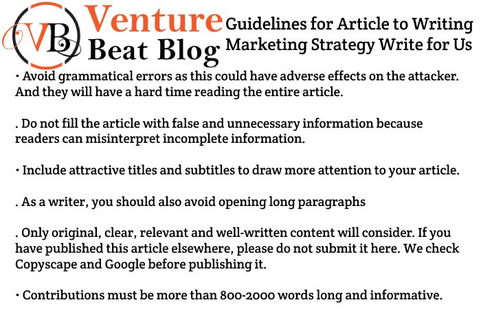 Guidelines for Article to Writing Marketing Strategy Write for Us