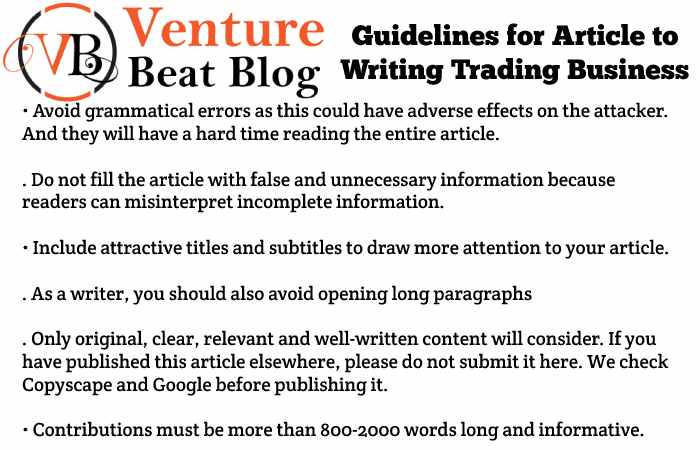 Guidelines for Article to Writing Trading Business