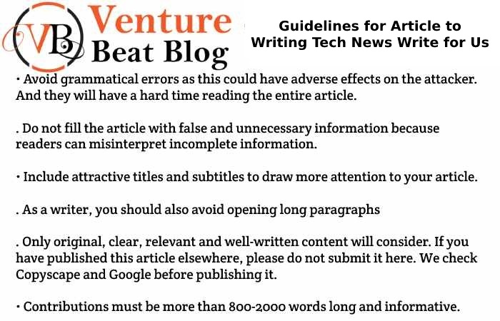 Guidelines for Article to Writing Tech News Write for Us
