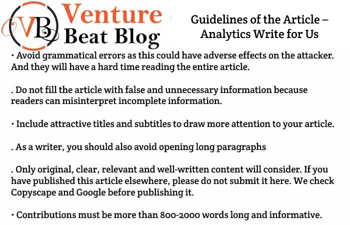 Guidelines of the Article – Analytics Write for Us