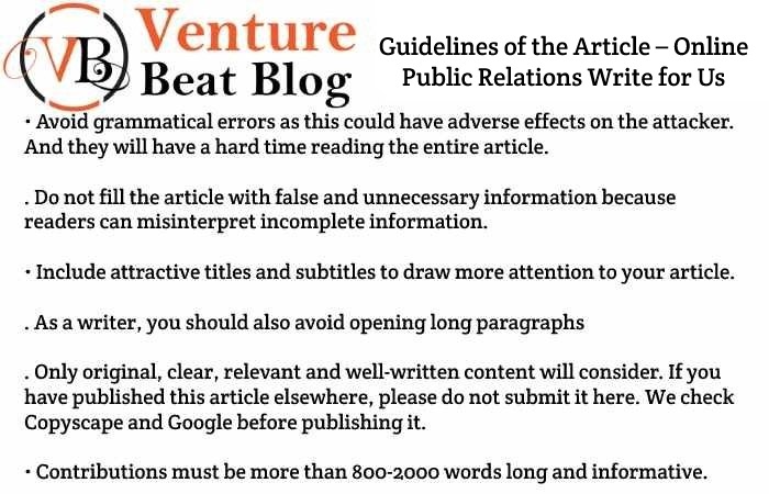Guidelines of the Article – Online Public Relations Write for Us